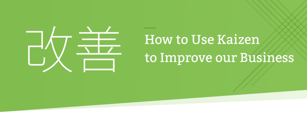 Green banner header explaining how to use Kaizen to improve business with Japanese characters